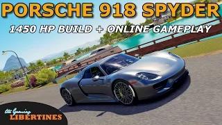 Forza Horizon 3 - PORSCHE 918 SPYDER 1450 HP BUILD + Online Racing