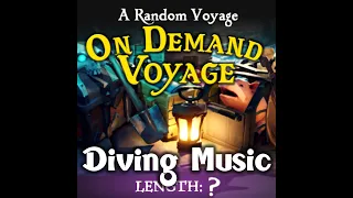 NEW Diving Music | Season 11 Diving Voyage | Sea of Thieves