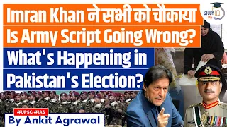 Pakistan Elections 2024: Is Army 'Script Going' Wrong? | Imran Khan & Nawaz Sharif | UPSC GS2