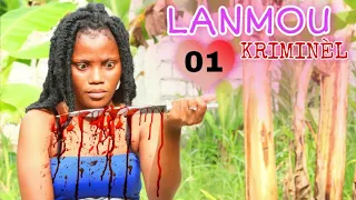 LANMOU KRIMINÈL MINI-SERIE PART 01