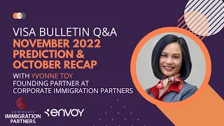 November 2022 Visa Bulletin Prediction & October Recap