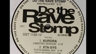 DJ Dero - Do The Rave Stomp (Ana Paula Mix) (A)