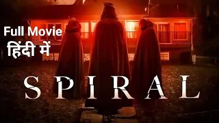 Spiral(2019) Hindi Dubbed Full Movie HD | Jeffrey Bowyer , Lochlyn Munro , June LaPorte |