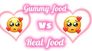 Gummy Food 🥰 Vs Real Food ❤ || 𝑺𝒖𝒃𝒔𝒄𝒓𝒊𝒃𝒆 𝒇𝒐𝒓 𝒎𝒐𝒓𝒆.. 🤭💖 || #shorts #subscribe