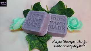 Purple Shampoo Bar for white or very dry hair (with recipe)