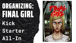 Organizing Final Girl (Kickstarter All-In, Fully Sleeved) SideGame LLC