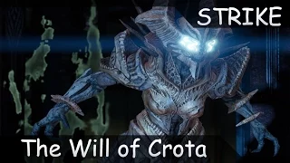 Destiny Dark Below The Will of Crota Strike