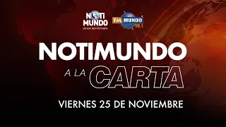 NOTIMUNDO A LA CARTA | "Descalificación" de la terna para el Presidente de la Judicatura