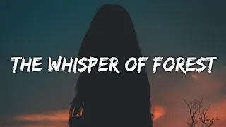 SURAN - The Whisper Of Forest (Lyrics) (From The Glory)
