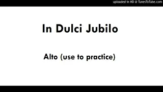 In Dulci Jubilo - Alto Practice Track