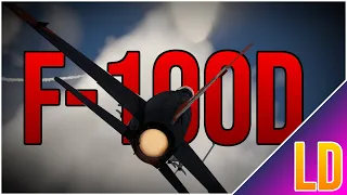 F-100D Super Sabre - Overlooked Underdog | War Thunder 2.3.0 Gameplay