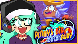 Eris Plays: Penny's Big Breakaway! FINALE (2/24/24 Stream)