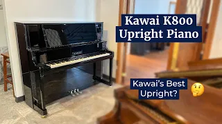 Best Kawai Upright?! K800 53" Upright Piano | Review & Demo by a Classical Pianist | Family Piano Co