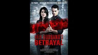 Her Husband's Betrayal -  English Movie - Jacqueline MacInnes Wood, Shawn Roberts & Marc Bendavid