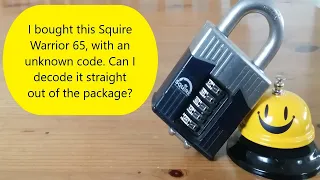 #22 Can I decode this Squire Warrior Combi 65 padlock (code unknown) straight out of the packaging.