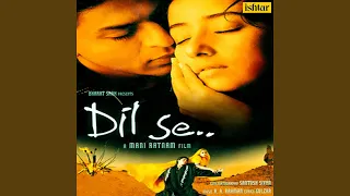 Dil Se Re