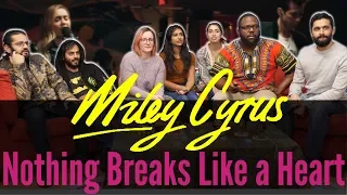 Music Monday - Miley Cyrus Nothing Breaks Like a Heart - Group Reaction