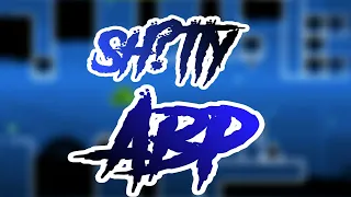 [SH?TTY LEVEL] Geometry Dash - Shitty ABP by JackO GD 100%