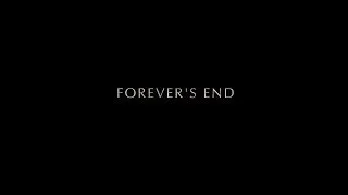 Forever's End - 2013 - Official Trailer