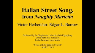 Italian Street Song - Victor Herbert/arr. Herbert L  Barrow (Encore)