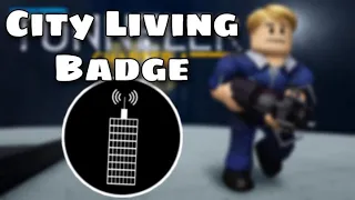 HOW TO GET City Living Badge! 🔒 TUNNELER Roblox!