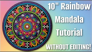 10" Rainbow Colored Mandala Painting Tutorial from Start To Finish