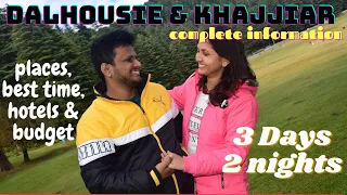 Dalhousie Khajjiar Tour Budget 2024 | Dalhousie Tour Information By Escape with MS