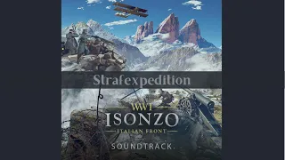 Official Isonzo Soundtrack/OST - 10. Strafexpedition