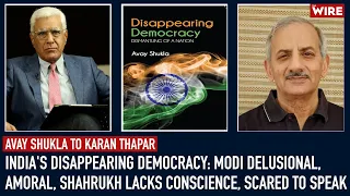 India's Disappearing Democracy: Modi Delusional, Amoral, Shahrukh Lacks Conscience, Scared to Speak