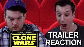 Star Wars The Clone Wars - Season 7 - Trailer Reaction