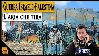 Live #281 ⁍ Guerra Israele-Palestina - L'aria che tira in Cisgiordania - con: Claudio Locatelli