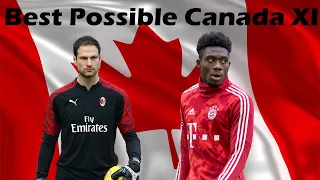 Best Possible Canada XI If All Eligible Players Represented Them