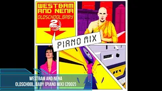 WestBam and Nena – Oldschool, Baby (Piano Mix) [2002]