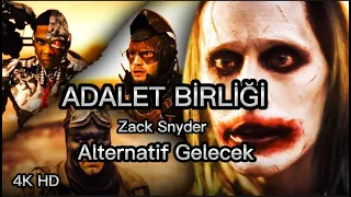 Adalet Birliği  Zack Snyder |  Alternatif Gelecek  |  Kötü Süpermen ve Adalet Birliği #justiceleague