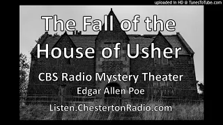 The Fall of the House of Usher - Edgar Allen Poe - CBS Radio Mystery Theatre