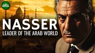 Nasser - Leader of the Arab World Documentary