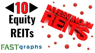 10 Equity REITs and Only 5 Are Buyable | FAST Graphs