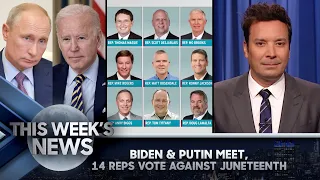 Biden and Putin’s First Meeting, Republicans Vote No on Juneteenth Holiday: This Week’s News