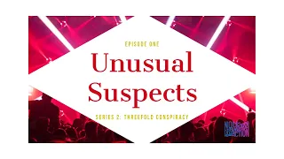 S02E03: Unusual Suspects