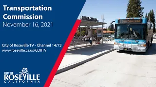 Transportation Commission Meeting of November 16, 2021 - City of Roseville, CA