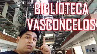 LA BIBLIOTECA más grande de Latinoamérica / la Vasconcelos