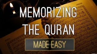 A Quick and Easy Way to Memorize The Quran ᴴᴰ