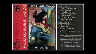 Dzieci Proboszcza - Wolność [Full Album] 1998