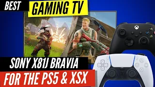 SONY X81J TV - Best for gaming?