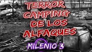 Milenio 3 - TERROR EN LOS ALFAQUES