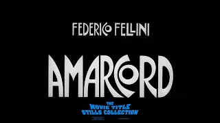 Amarcord (1973) title sequence