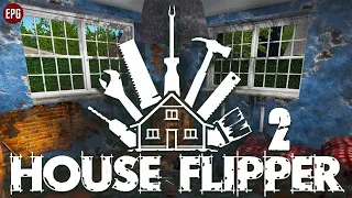 House Flipper - Хаус Флиппер - Ремонт и обновление домов #2 (стрим)
