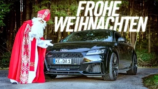 DER WEIHNACHTSMANN FÄHRT AUDI TT RS!