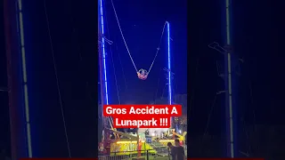 Accident De Manège A Lunapark ! 🥶
