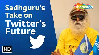Sadhguru's Take on Twitter's Future | Sadhguru | Shemaroo Spiritual Life